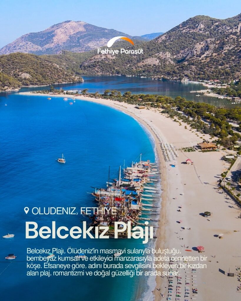 Fethiye paraşüt fethiye gezilecek yerler fethiye gezi rehberi fethiye gezilecek 10 yer ölüdeniz belcekız plajı likya fethiye aktiviteler